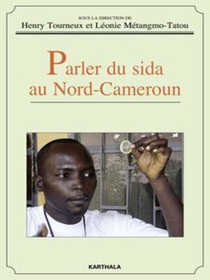 cover image of Parler du sida au Nord-Cameroun